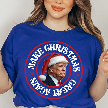 Make Christmas Great Again - Unisex Jersey T-Shirt