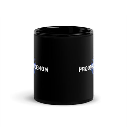 Proud Police Mom - Black Glossy Mug