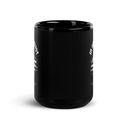 In God We Trust - Black Glossy Mug