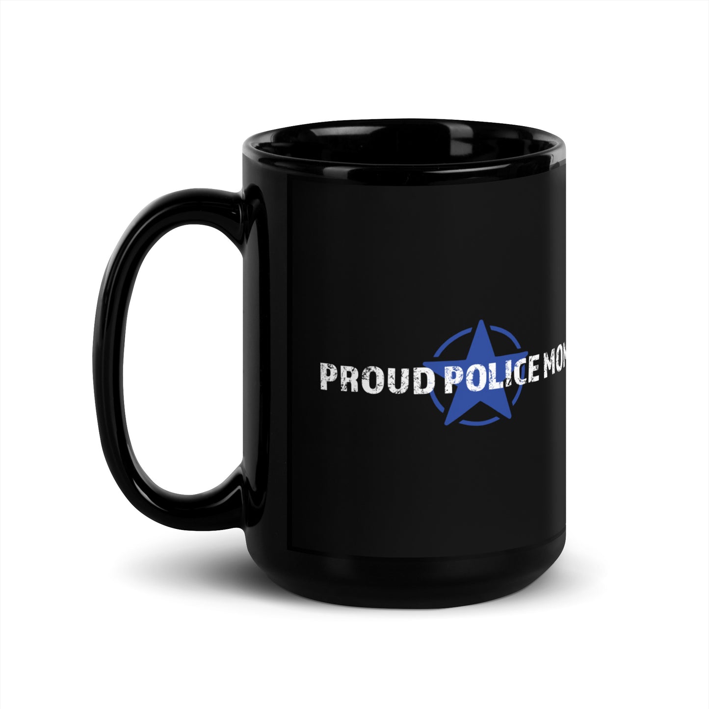 Proud Police Mom - Black Glossy Mug