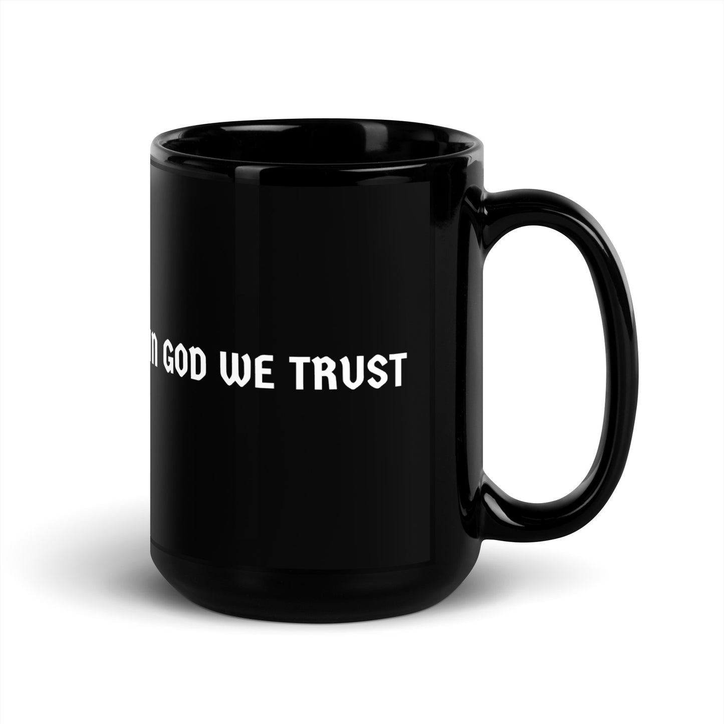 In God We Trust - Black Glossy Mug