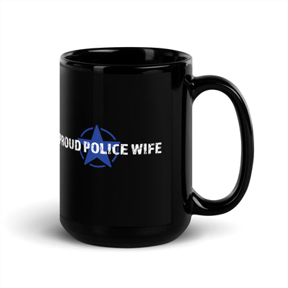 Proud Police Wife - Black Glossy Mug