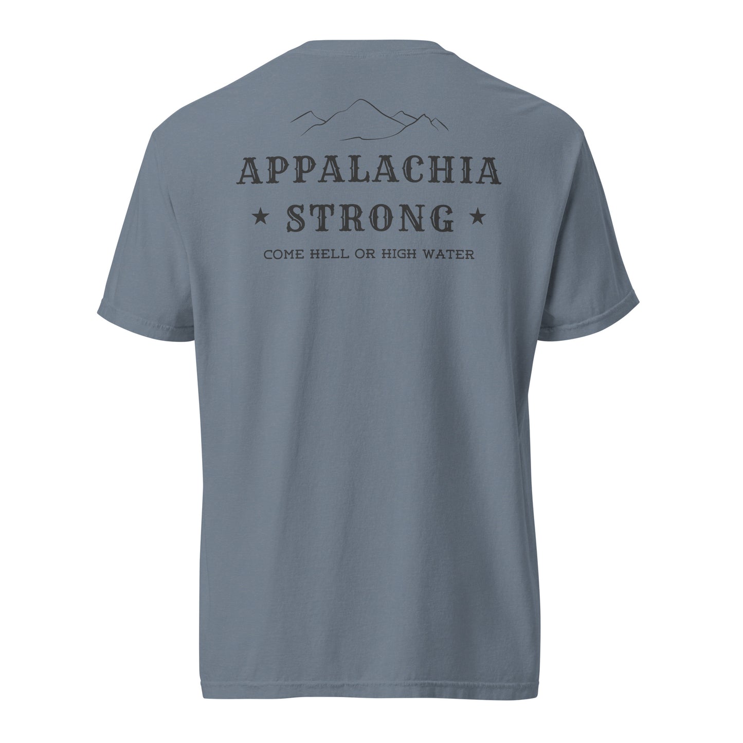 Appalachia Strong - Unisex Garment-Dyed Heavyweight T-Shirt