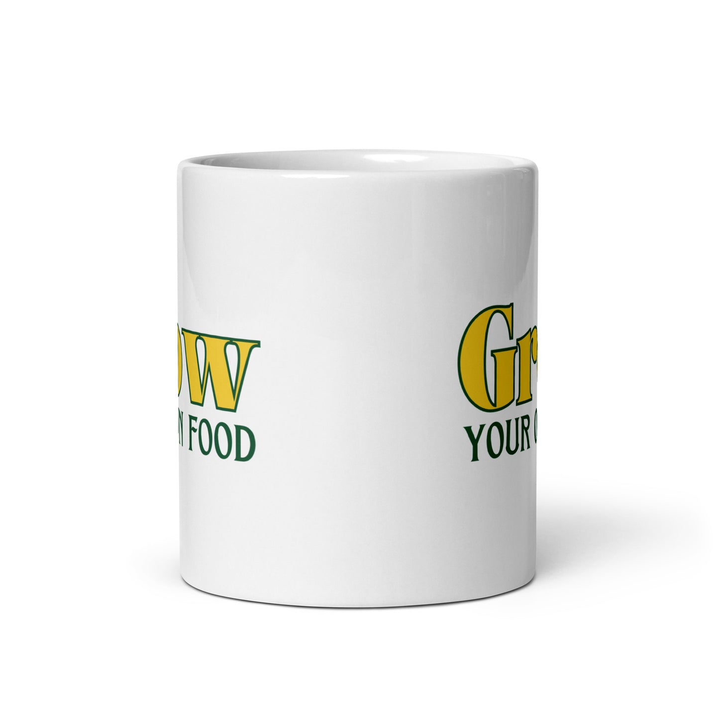 Grow Your Own Food - White Glossy Mug