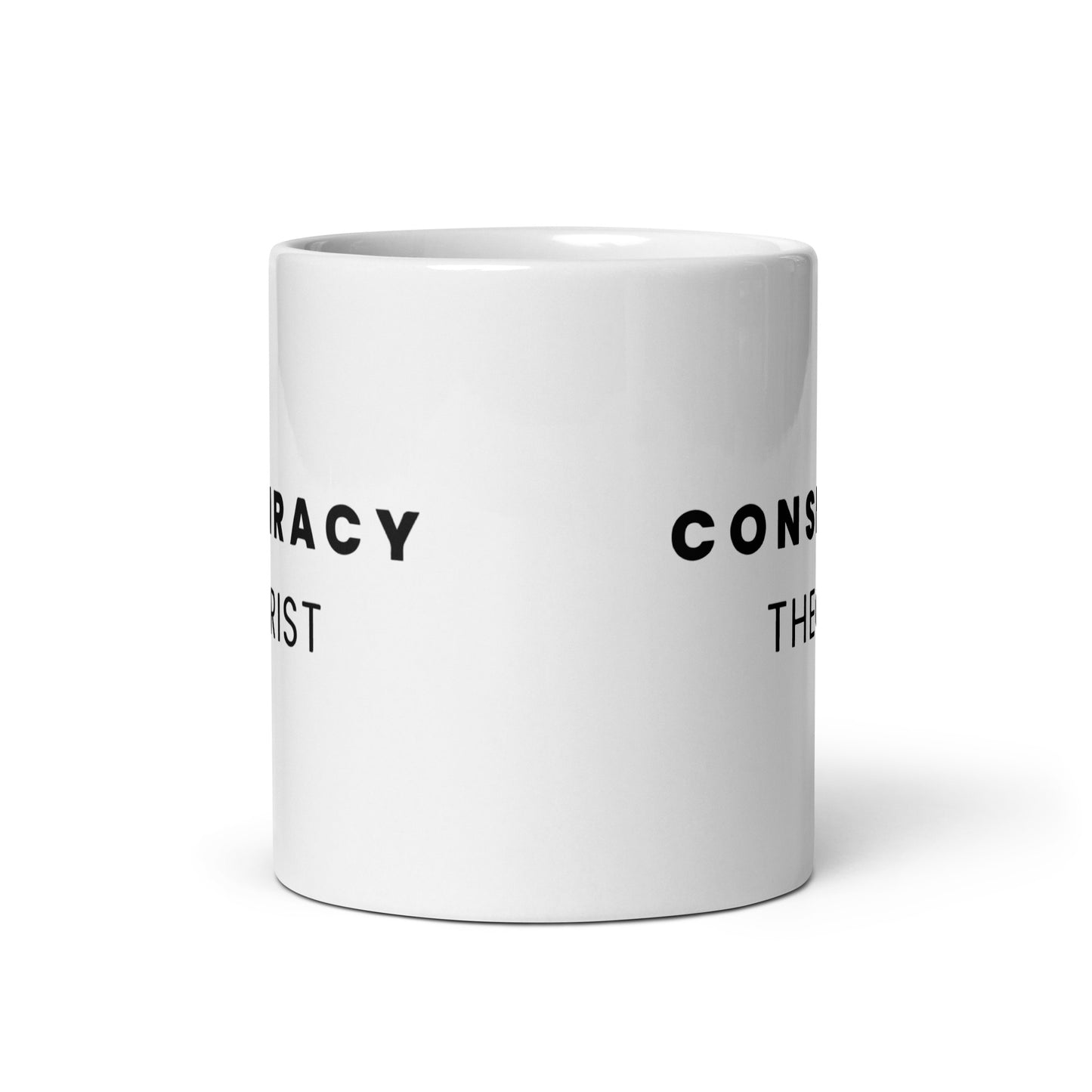 Conspiracy Theorist - White Glossy Mug