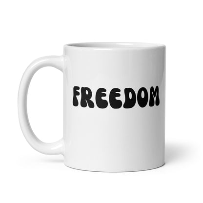 Freedom - White Glossy Mug