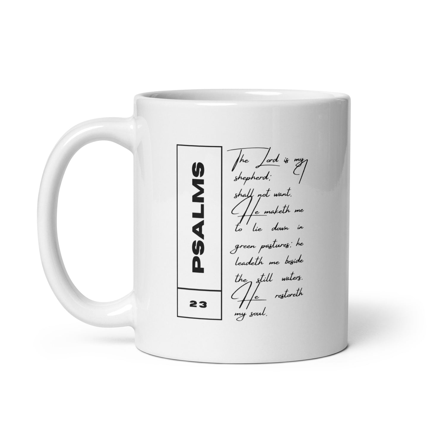Psalms 23 - White Glossy Mug