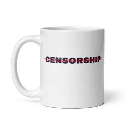 Anti Censorship - White Glossy Mug