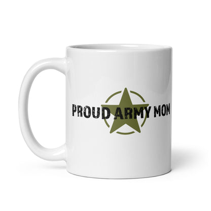 Proud Army Mom - White Glossy Mug