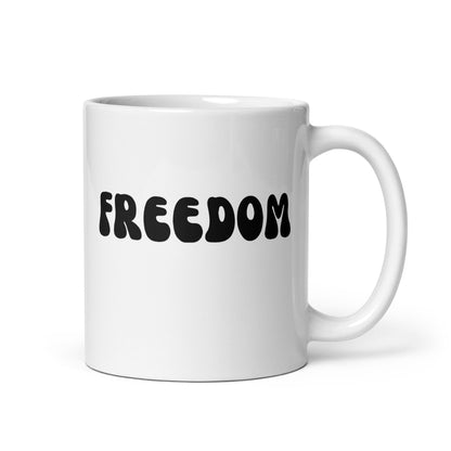 Freedom - White Glossy Mug