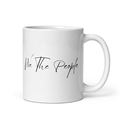 We The People Script - White Glossy Mug