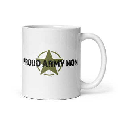 Proud Army Mom - White Glossy Mug