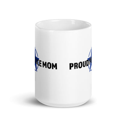 Proud Police Mom - White Glossy Mug