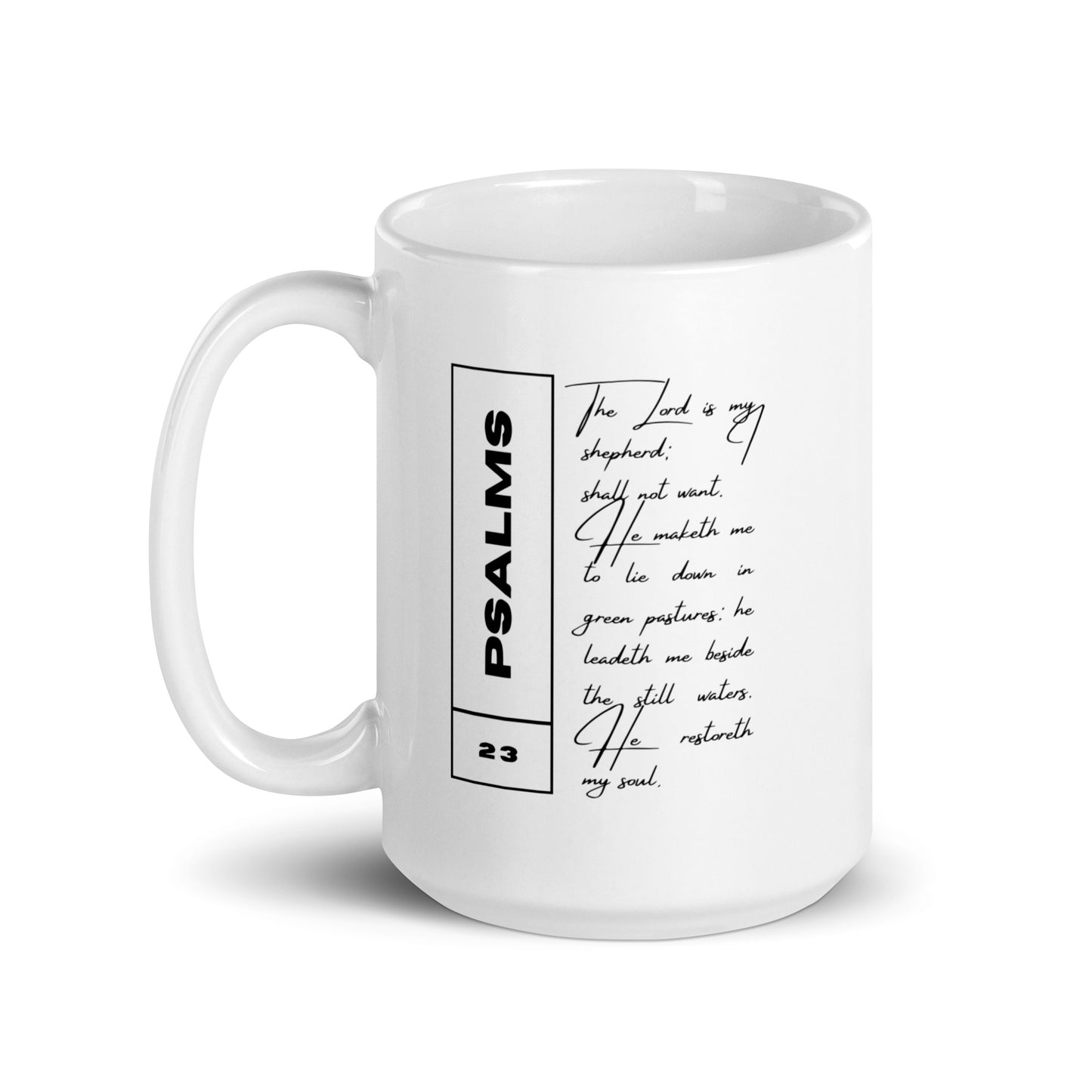 Psalms 23 - White Glossy Mug