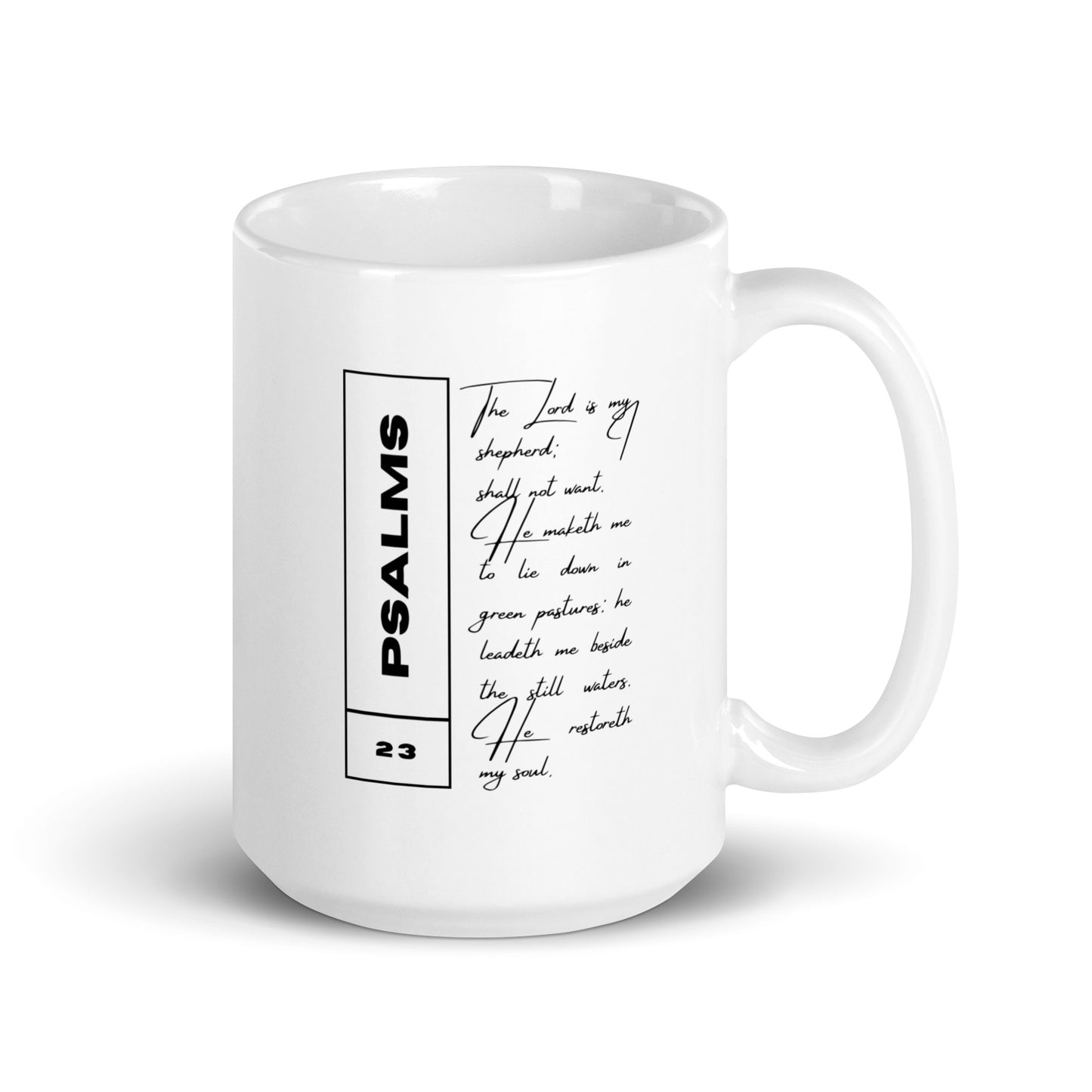 Psalms 23 - White Glossy Mug