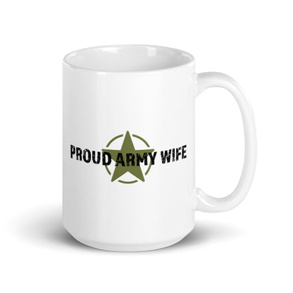 Proud Army Wife - White Glossy Mug